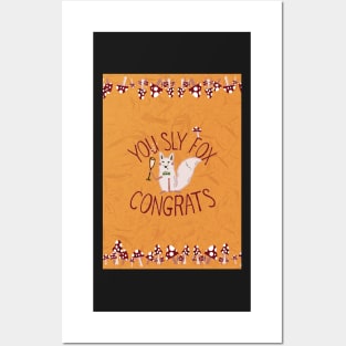 You Sly Fox, Congrats! with white fox and fly agaric mushrooms - red, yellow Posters and Art